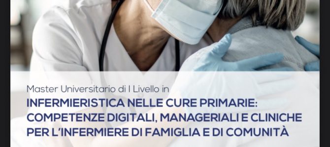 Master Universitario di I livello in  Infermieristica nelle Cure Primarie dell’Università Campus Bio-Medico di Roma